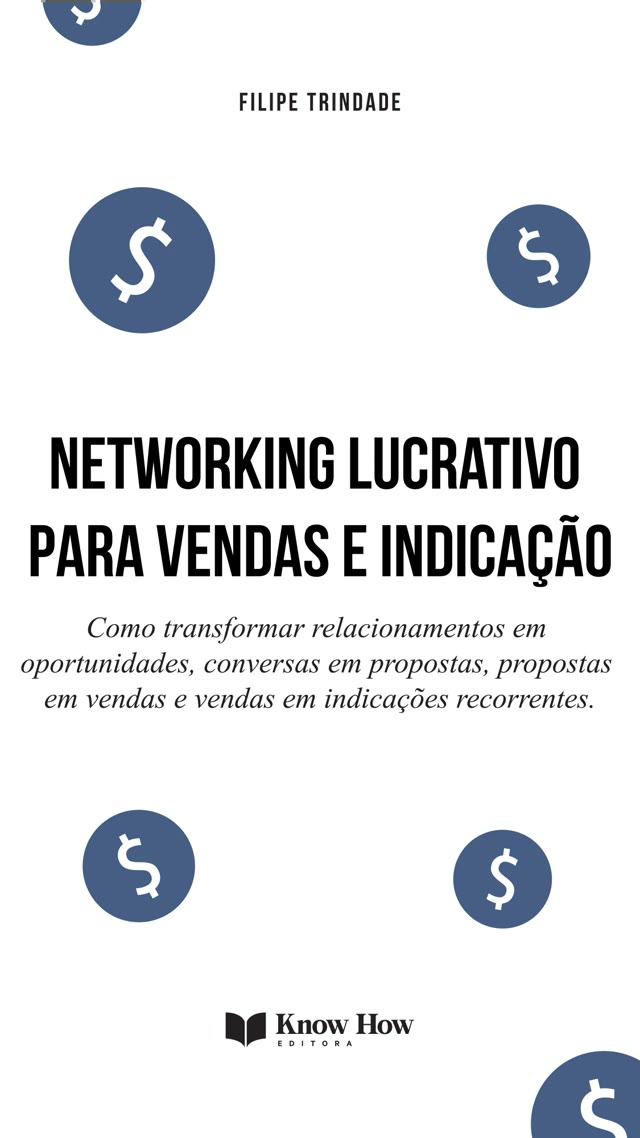 Capa do livro Networking Lucrativo para Vendas e Indicação, de Filipe Trindade